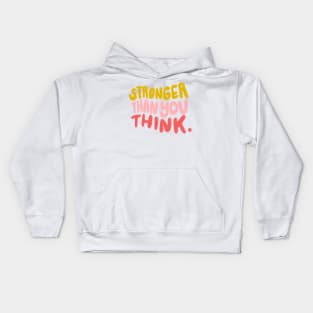 Stronger Than You Think by Oh So Graceful Kids Hoodie